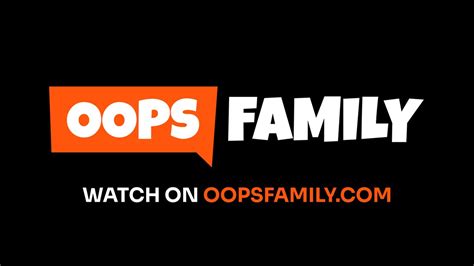 oopsfamily|OopsFamily Videos – PornXP